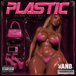PLASTIC by ANB OG Sur, Polo Mane, Assimm