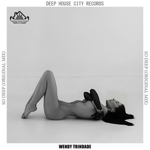 So Deep by Wendy Trindade