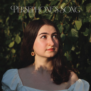 Persephone's Song by Charlotte Murphy