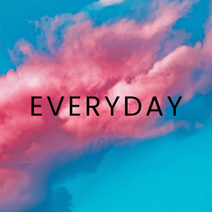 Everyday by Reillos