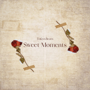 Sweet Moments - Single by Tokyo.Beats | Spotify