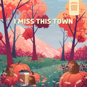 I Miss This Town by MØNROE