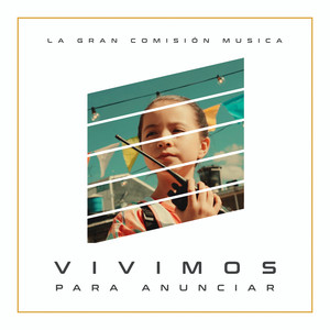 Vivimos Para Anunciar