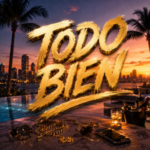 Todo Bien by Loza Vale