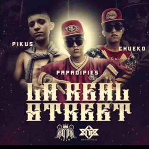 LA VIDA QUE LLEVAMOS by PapaDipies, Chueko Real Street, Pikus