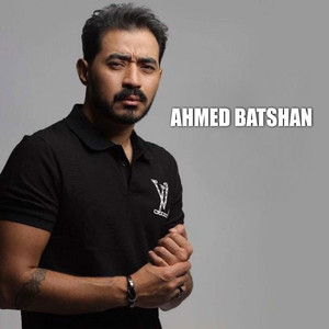 Ahmed Batshan - Hodnek Hayah