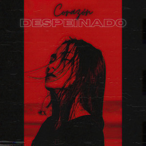 Corazón Despeinado by Midas the Producer