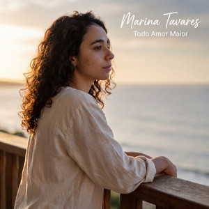 Todo Amor Maior by Marina Tavares
