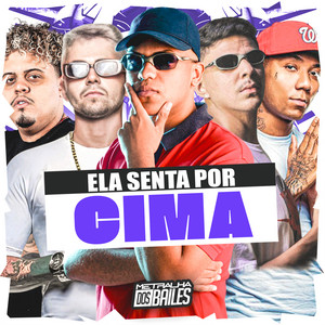 Ela Senta por Cima