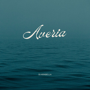 AVERIA by Dj Arabella