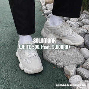 WHITE 500 by SOLOMONK, SWORRA