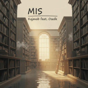Mis by Kajavab, Osedk