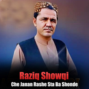 Raziq Showqi - Da Pukhtana Me Toll Afghan