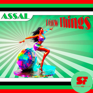 I Grow Things - Original Mix by Assal