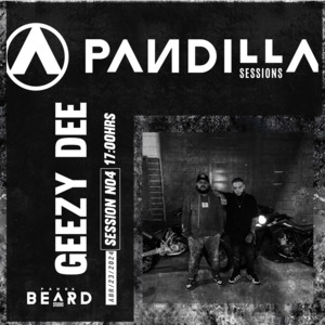 Pandilla Session 4 by Panda Beard, GeezyDee