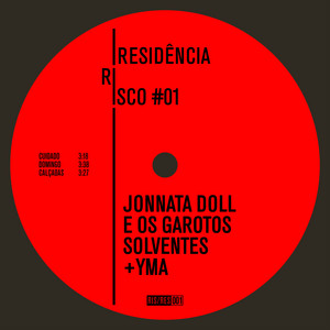 Cuidado by Jonnata Doll e os Garotos Solventes, YMA