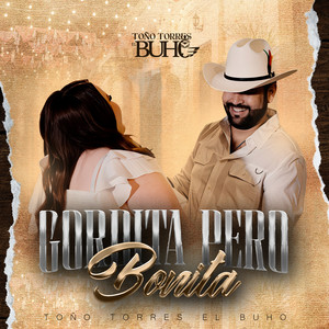Toño Torres El Buho - Gordita Pero Bonita