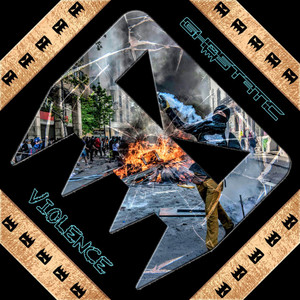 Violence by Ghostatic