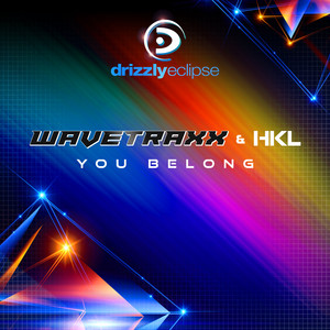 You Belong - Extended Mix by Wavetraxx, HKL