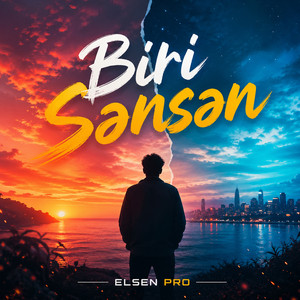 Biri Sənsən by Elsen Pro