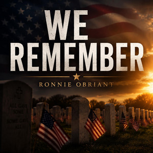 We Remember by Ronnie OBriant
