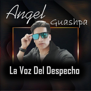 ANGEL GUASHPA - CON LA VOZ DEL DESPECHO - RUNA CON ESTILO