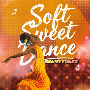 Soft Sweet Dance by Bennytunes