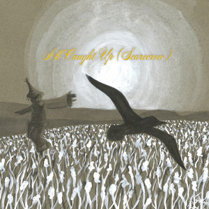 All Caught Up (Scarecrow) - Alternate Version by Isaiah William