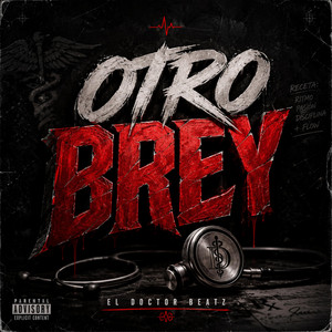 OTRO BREY by El Doctor Beatz Dr