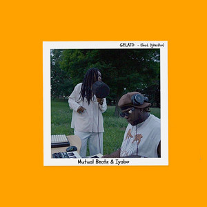 Gelato by Mutual Beatz, Iyabo, Dj Keitho