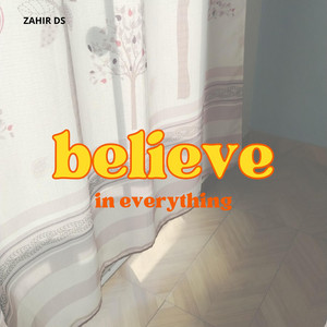 believe in everything by BETTYBO