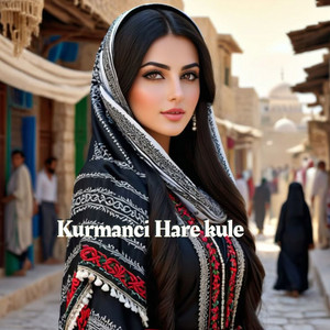 Kurmanci Hare kule by Omar Music