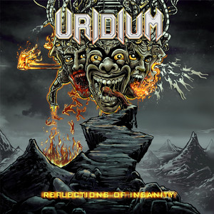 Reflections Of Insanity by Uridium