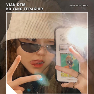 Ko Yang Terakhir - Breakbeat Velocity by Vian DTM