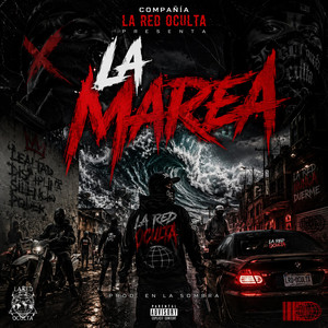 La Marea by La Red Oculta