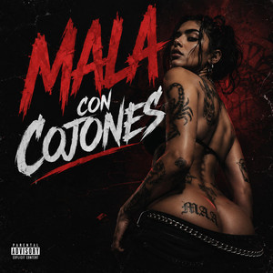 MALA CON COJONES by LIL RONIEL