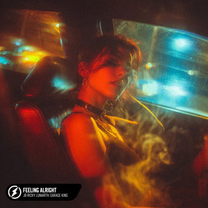 Feeling Alright by JB RICKY, Lunarith, Garage King