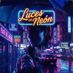 Luces De Neón by aleteo TOP, Zandor