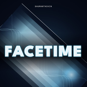 Facetime (Extended) by daumantasvin