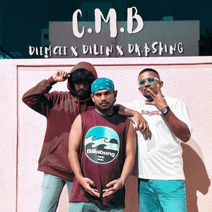 Diemcee, Dr.BSKing & Dilen - C.M.B