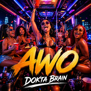 Awo by Dokta Brain