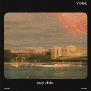 Bayside by YOIN.