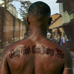 Only God Can Judge Me