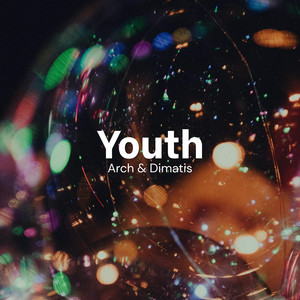 Youth by Arch, Dimatis