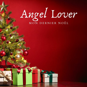 Angel Lover - Mon dernier Noël