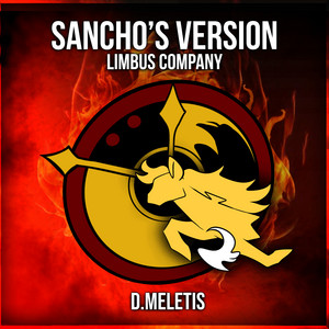 Hero - Sancho (From 'Limbus Company - Mili') Epic Version by D.Meletis