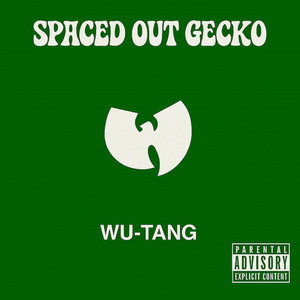 WU TANG by SPACED OUT GECKO