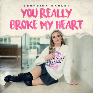 You Really Broke My Heart