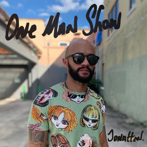 One Man Show — Jonattan.