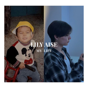My Life by Lily Aise
